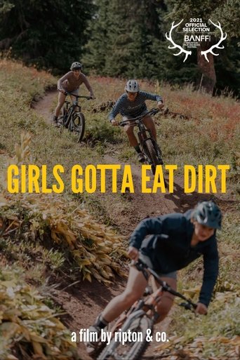Poster of Girls Gotta Eat Dirt