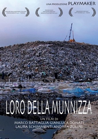 Loro della munnizza Poster of Loro della munnizza