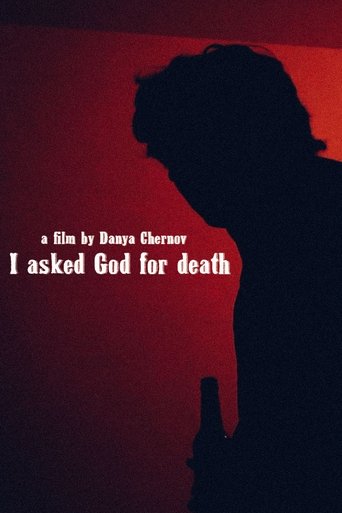 Poster of I asked God for death