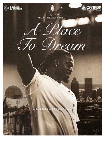 Poster of Montreal-Nord: A Place to Dream