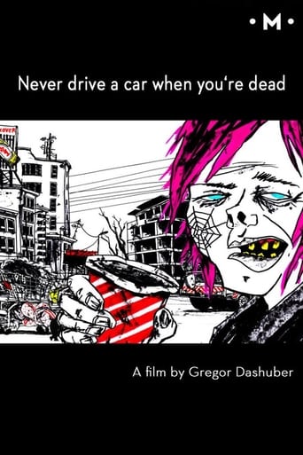 Poster of Never Drive a Car When You're Dead