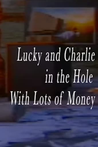 Poster of Lucky and Charlie in the Hole With Lots of Money