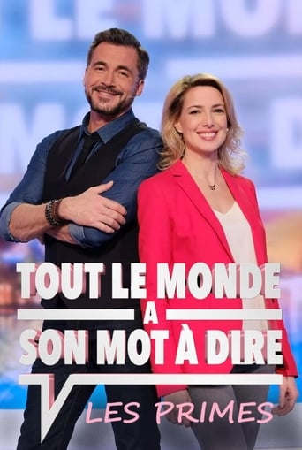 Poster of Tout le monde a son mot à dire : Les primes