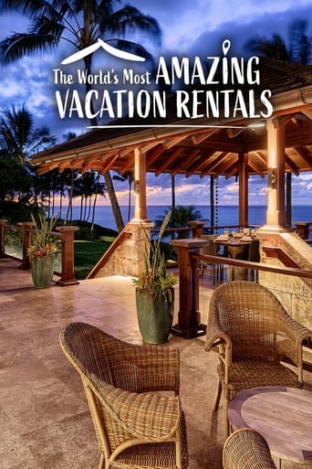 Portrait for The World's Most Amazing Vacation Rentals - Season 2