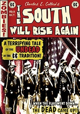 Poster of The South Will Rise Again