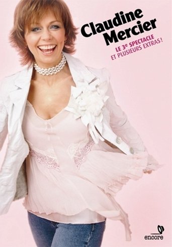 Poster of Claudine Mercier: Le 3ieme Spectacle