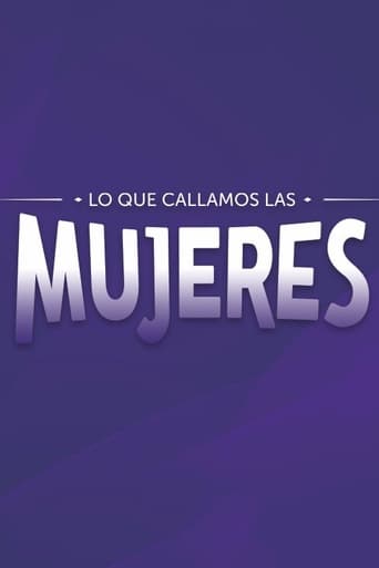 Poster of Lo que callamos las mujeres