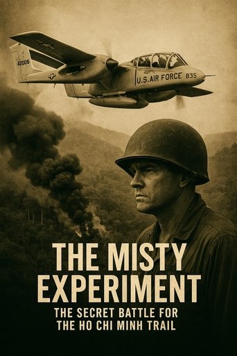 Poster of The Misty Experiment: The Secret Battle for the Ho Chi Minh Trail