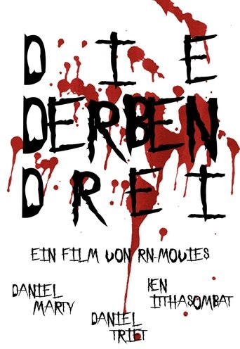 Poster of Die Derben Drei