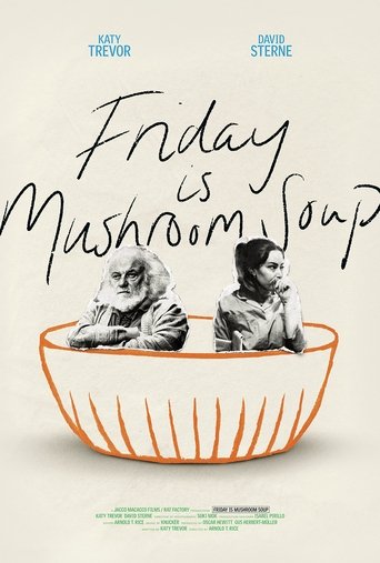 Poster of Friday is Mushroom Soup