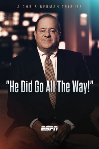 Poster of He Did Go All the Way: A Chris Berman Tribute