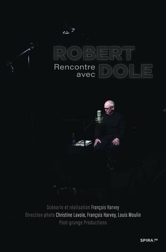 Meeting Robert Dole Poster of Meeting Robert Dole