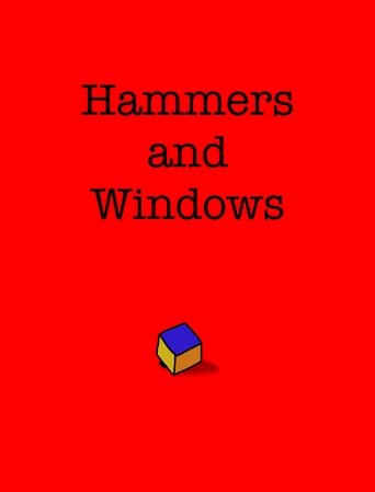 Hammers and Windows Poster of Hammers and Windows
