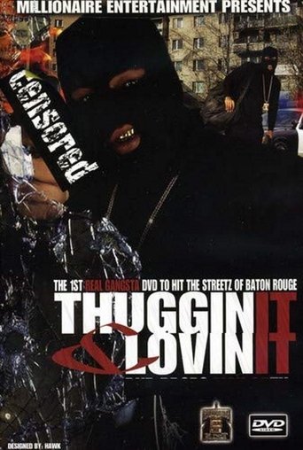 Poster of Thuggin' It and Lovin' It