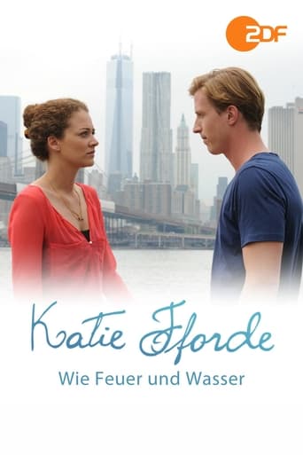 Poster of Katie Fforde: Wie Feuer und Wasser