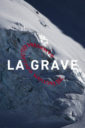 Poster of The Faction Collective Presents: La Grave