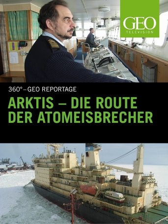 Poster of Arktis - Die Route der Atomeisbrecher