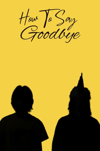 Poster of How To Say Goodbye