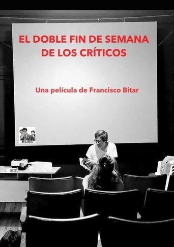 Poster of El doble fin de semana de los críticos