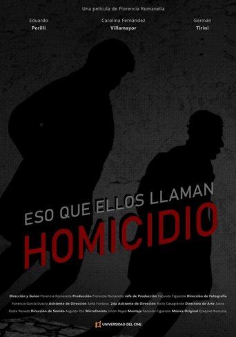 Poster of Eso que ellos llaman homicidio