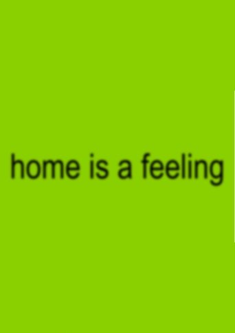 Poster of home is a feeling
