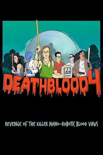 Poster of Death Blood 4: Revenge of the Killer Nano-Robotic Blood Virus