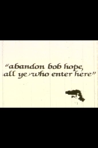 Poster of Abandon Bob Hope, All Ye Who Enter Here