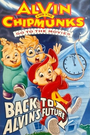 Poster of Alvin and the Chipmunks Go to the Movies: Back to Alvin's Future