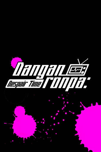 Poster of Danganronpa: Despair Time