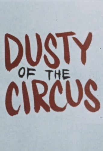 Poster of Dusty of the Circus