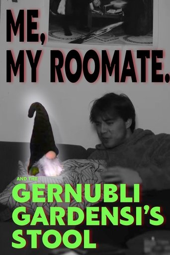 Poster of Me, My Roommate, and the Genumbli Gardensi’s Stool