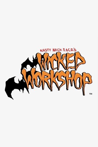 Poster of Nasty Neckface's Wicked Workshop