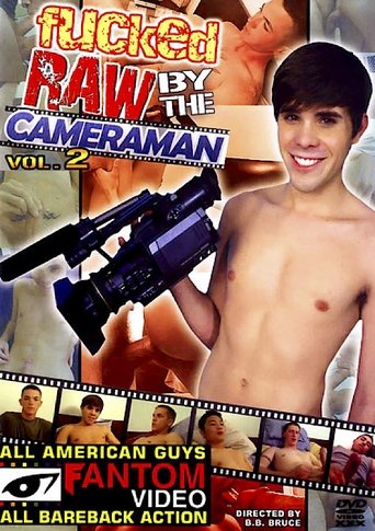 Poster of Fucked Raw by the Cameraman 2
