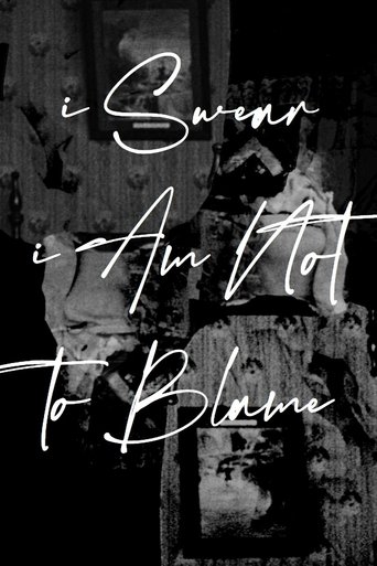 Poster of I Swear I Am Not To Blame