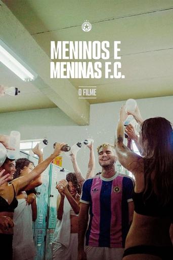 Poster of Boys and Girls F.C - The Movie