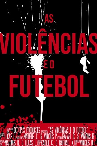 Poster of As Violências e o Futebol