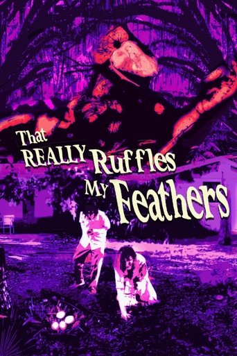 Poster of THAT REALLY RUFFLES MY FEATHERS