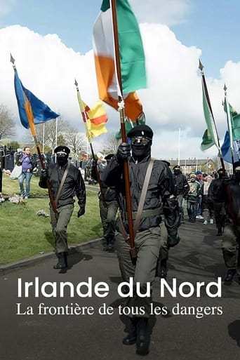 Poster of Irlande du Nord, la frontière de tous les dangers