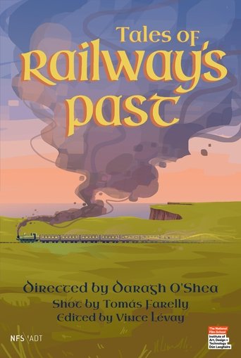 Poster of Tales of Railway's Past