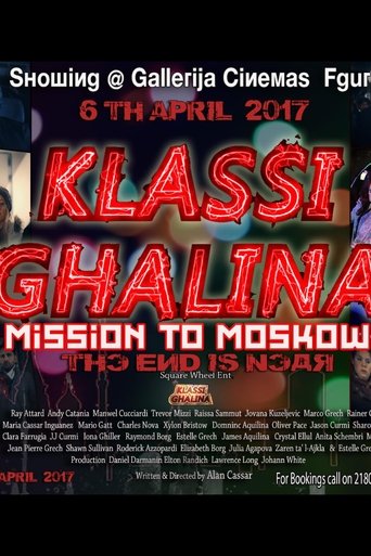 Poster of Klassi Ghalina: Mission to Moscow