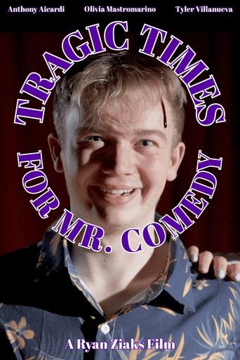 Tragic Times For Mr. Comedy Poster of Tragic Times For Mr. Comedy