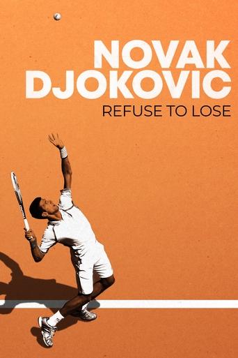 Poster of Novak Djokovic: Refuse to Lose