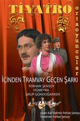 Poster of İçinden Tramvay Geçen Şarkı