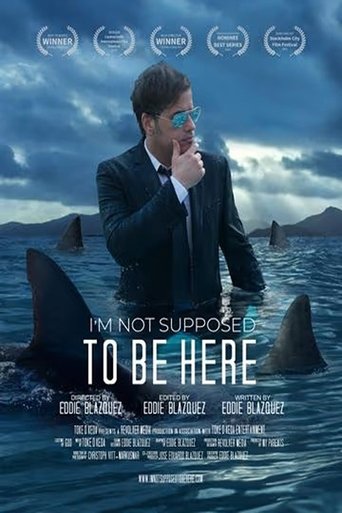 Poster of I'm Not Supposed to Be Here