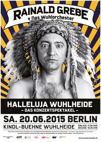 Poster of Rainald Grebe: Halleluja Wuhlheide