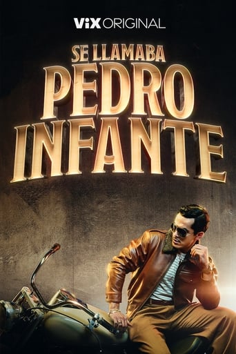 Portrait for Se llamaba Pedro Infante - Season 1