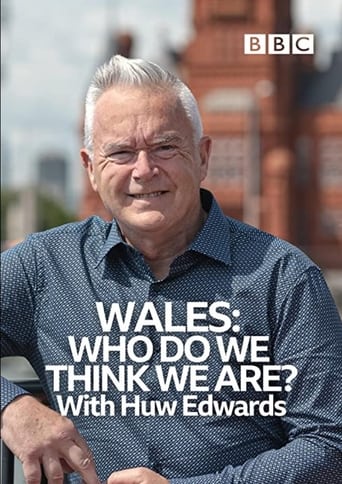 Poster of Wales: Who Do We Think We Are? With Huw Edwards