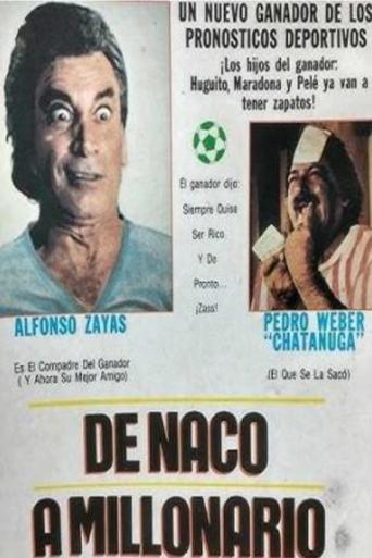 Poster of De naco a millonario