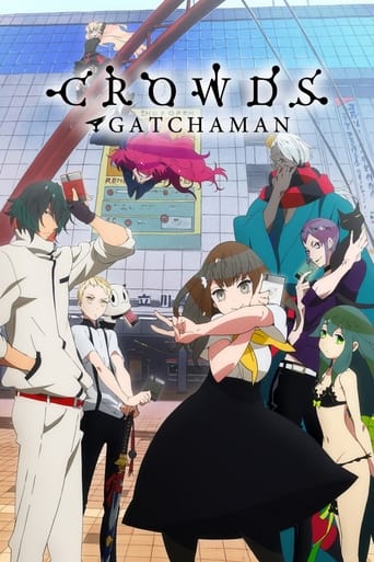 Portrait for Gatchaman Crowds - Gatchaman Crowds