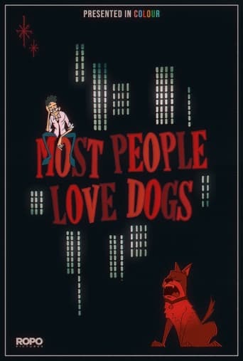 Poster of Most People Love Dogs